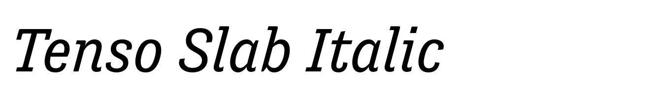 Tenso Slab Italic